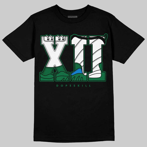 Bucks 12s DopeSkill T-Shirt XII Jordan 12 Graphic