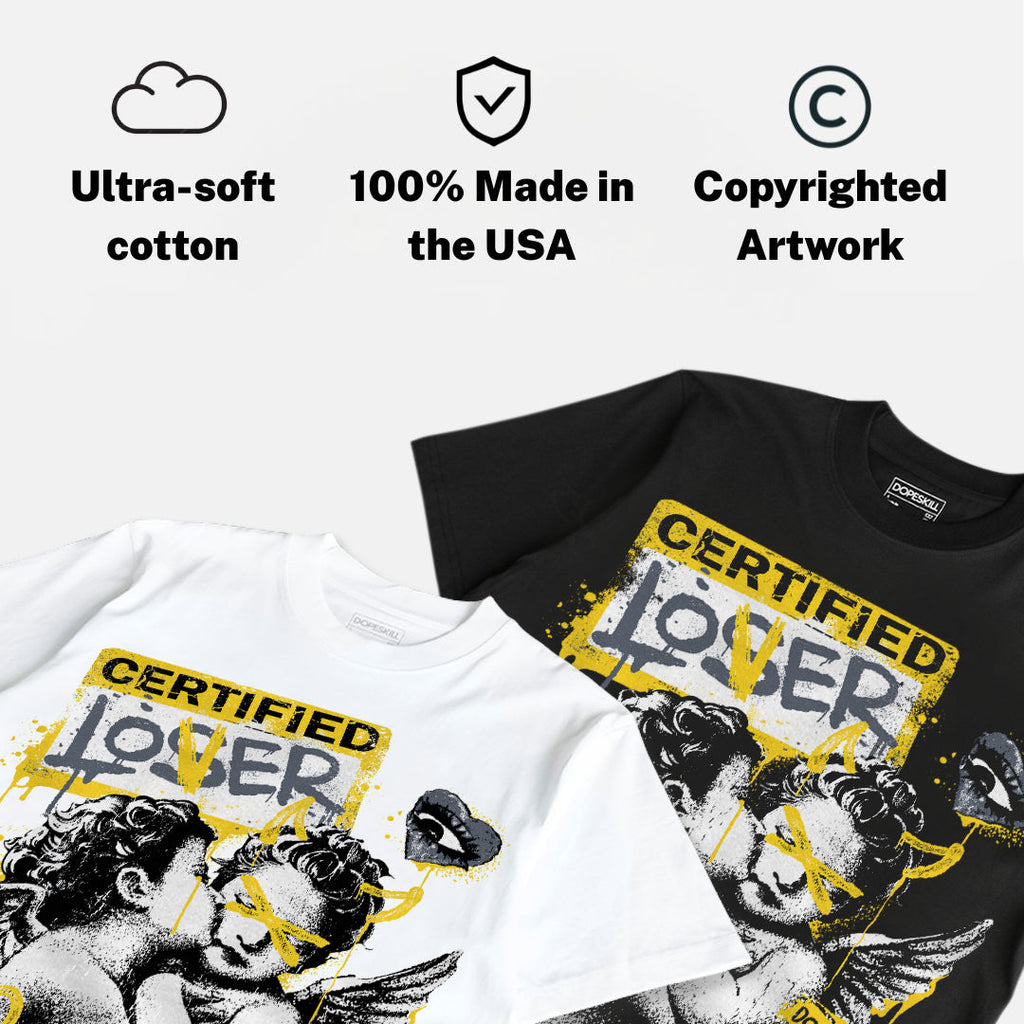 Tour Yellow 4s DopeSkill T-Shirt Certified Lover Graphic
