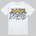 Tour Yellow 4s DopeSkill T-Shirt Dope Dreams Graphic