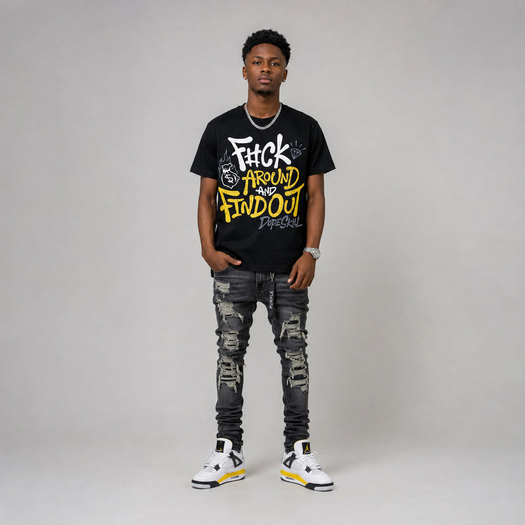 Tour Yellow 4s DopeSkill T-Shirt F#ck Around And Find Out Graphic