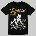 Tour Yellow 4s DopeSkill T-Shirt Flexin' Graphic