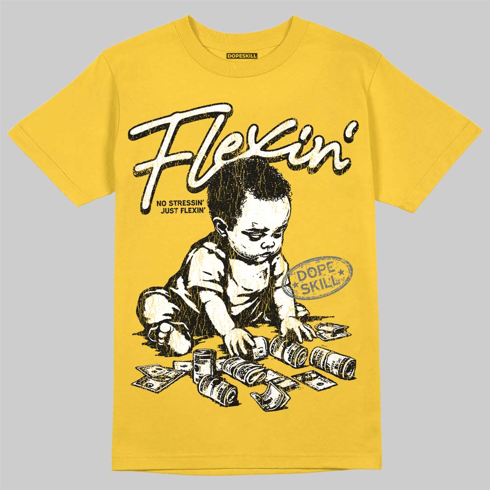Tour Yellow 4s DopeSkill T-Shirt Flexin' Graphic