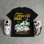 Tour Yellow 4s DopeSkill T-Shirt Forever Paid Graphic