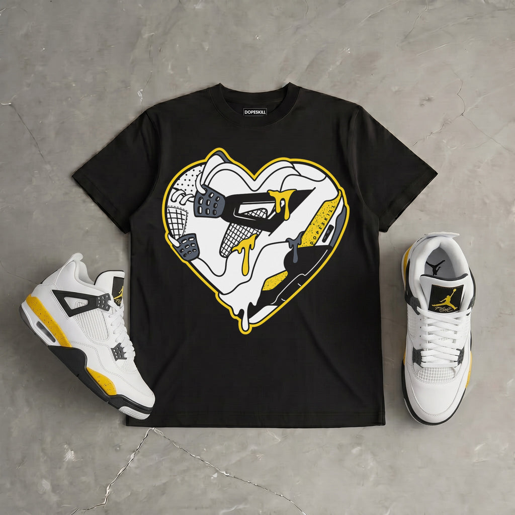 Tour Yellow 4s DopeSkill T-Shirt Heart Jordan 4 Graphic