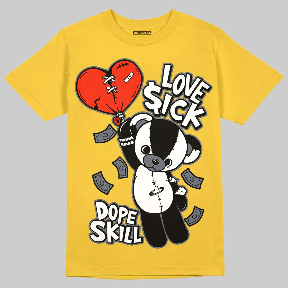 Tour Yellow 4s DopeSkill T-Shirt Love Sick Graphic