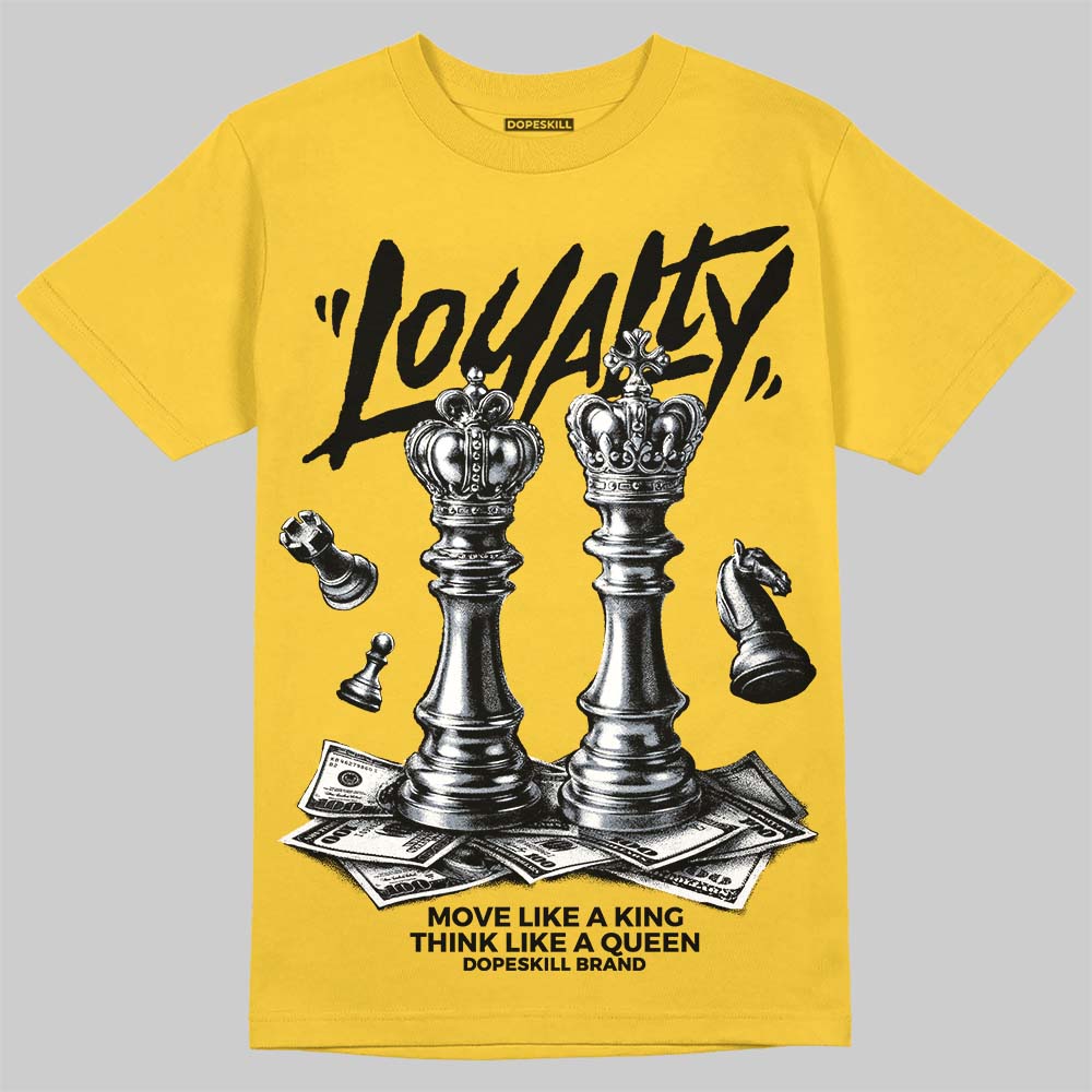 Tour Yellow 4s DopeSkill T-Shirt Loyalty Graphic