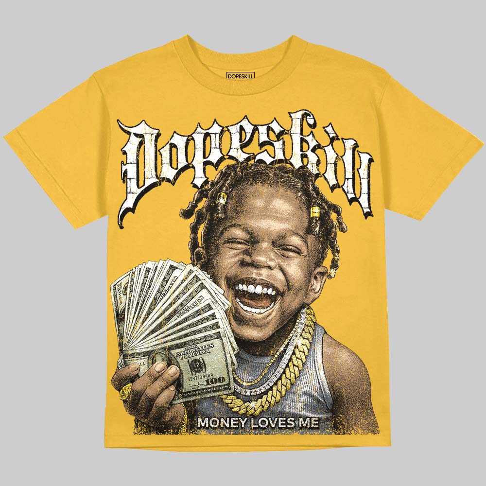 Tour Yellow 4s DopeSkill Oversize Print T-Shirt Money Loves Me Graphic