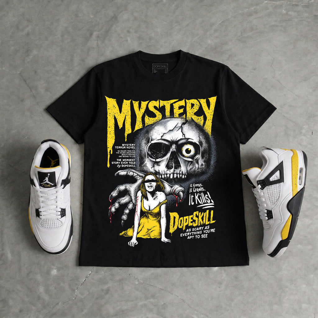 Tour Yellow 4s DopeSkill T-Shirt Mystery Ghostly Grasp Graphic