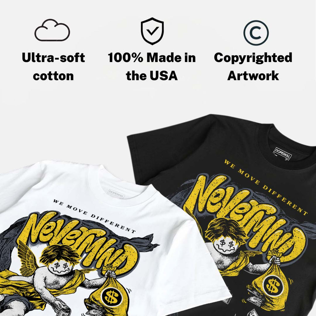 Tour Yellow 4s DopeSkill T-Shirt Nevermind Graphic