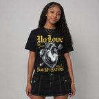 Tour Yellow 4s DopeSkill T-Shirt No Love For My Haters Graphic
