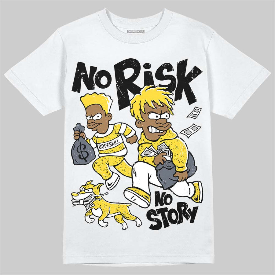 Tour Yellow 4s ChanceGift T-Shirt No Risk No Story Graphic