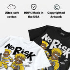 Tour Yellow 4s DopeSkill T-Shirt No Risk No Story Graphic