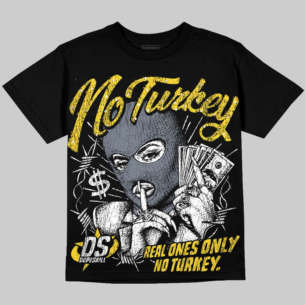 Tour Yellow 4s DopeSkill Oversize Print T-Shirt No Turkey Graphic