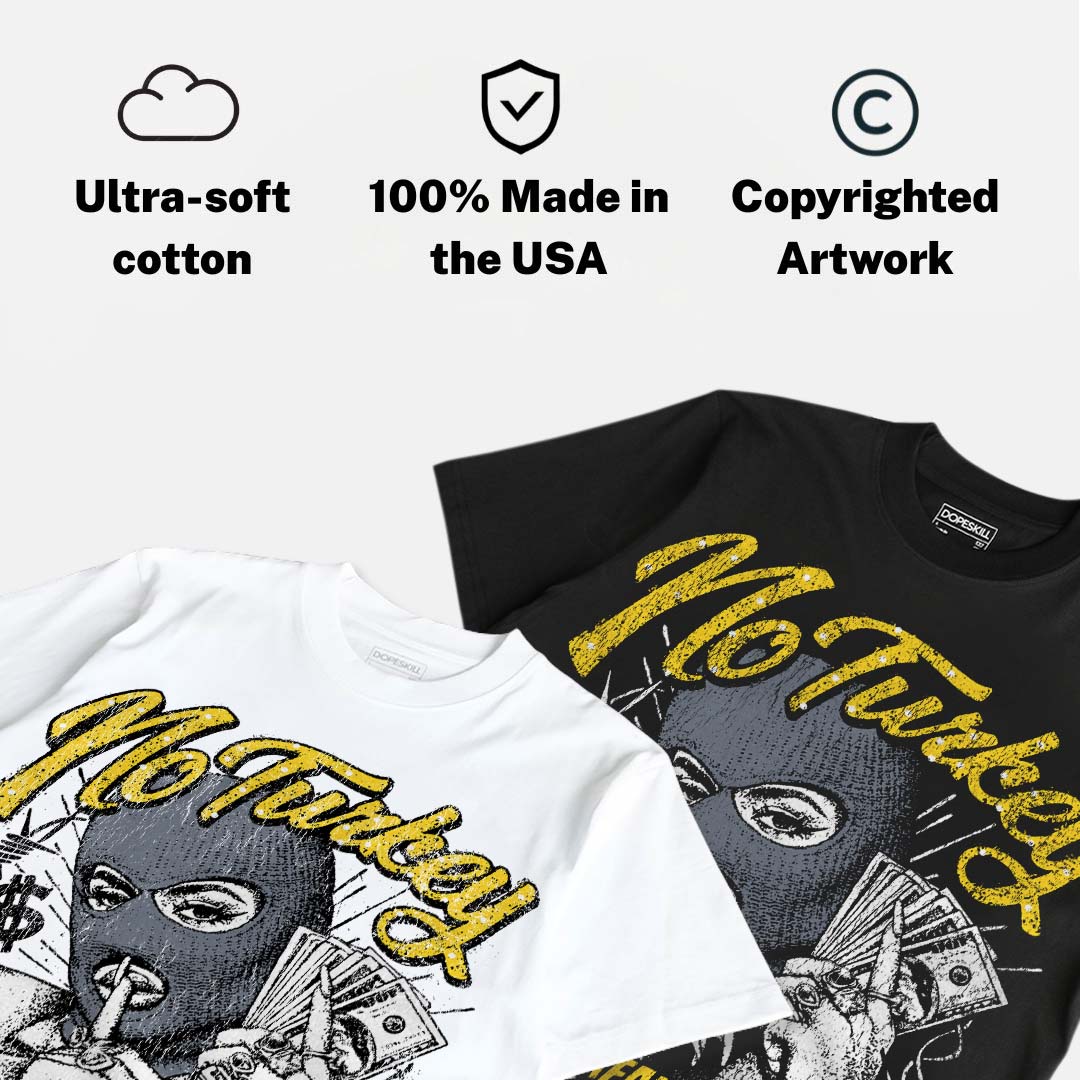 Tour Yellow 4s DopeSkill Oversize Print T-Shirt No Turkey Graphic
