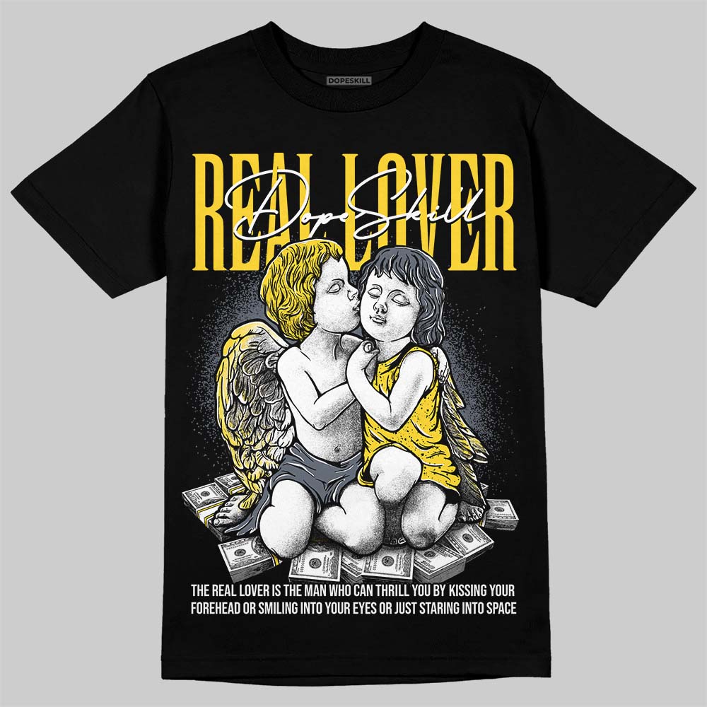 Tour Yellow 4s DopeSkill T-Shirt Real Lover Graphic