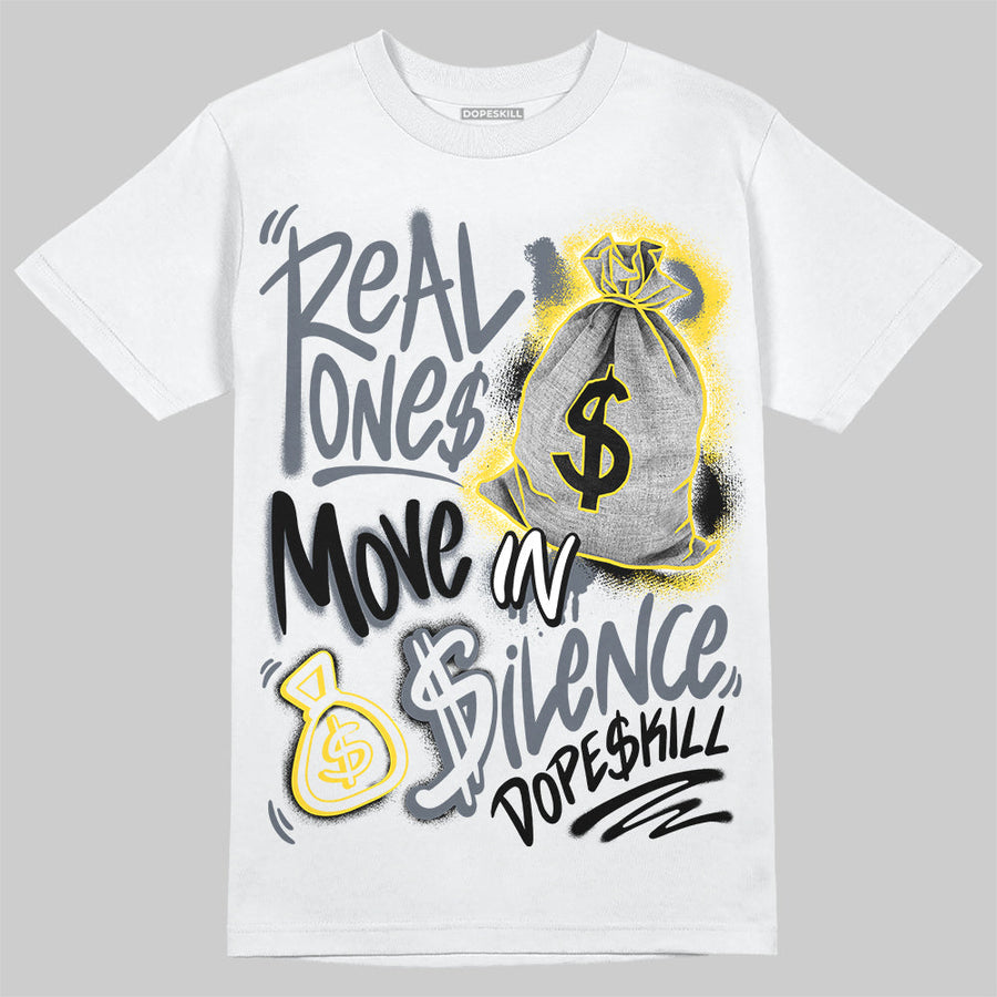 Tour Yellow 4s ChanceGift T-Shirt Real Ones Move In Silence Graphic