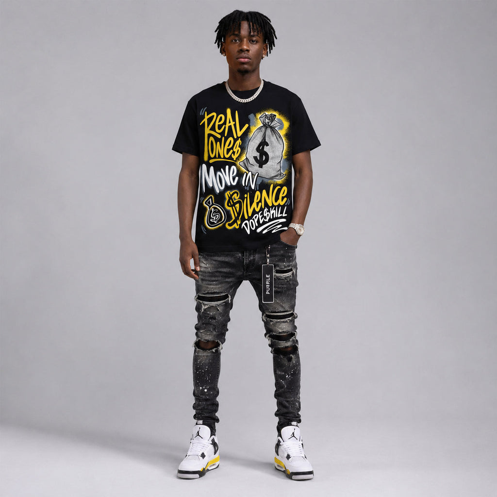 Tour Yellow 4s DopeSkill T-Shirt Real Ones Move In Silence Graphic