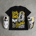 Tour Yellow 4s DopeSkill T-Shirt Real Ones Move In Silence Graphic
