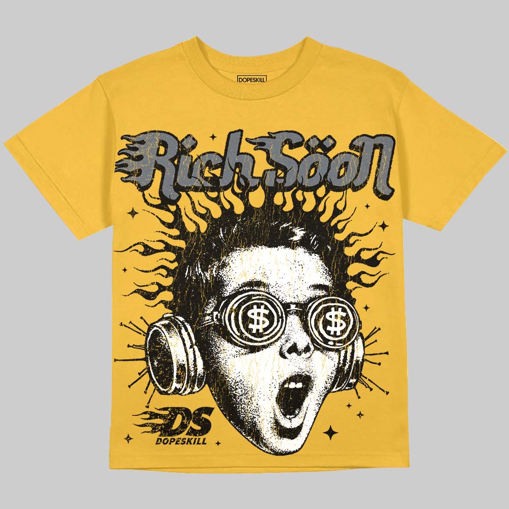 Tour Yellow 4s DopeSkill Oversize Print T-Shirt Rich Soon Graphic