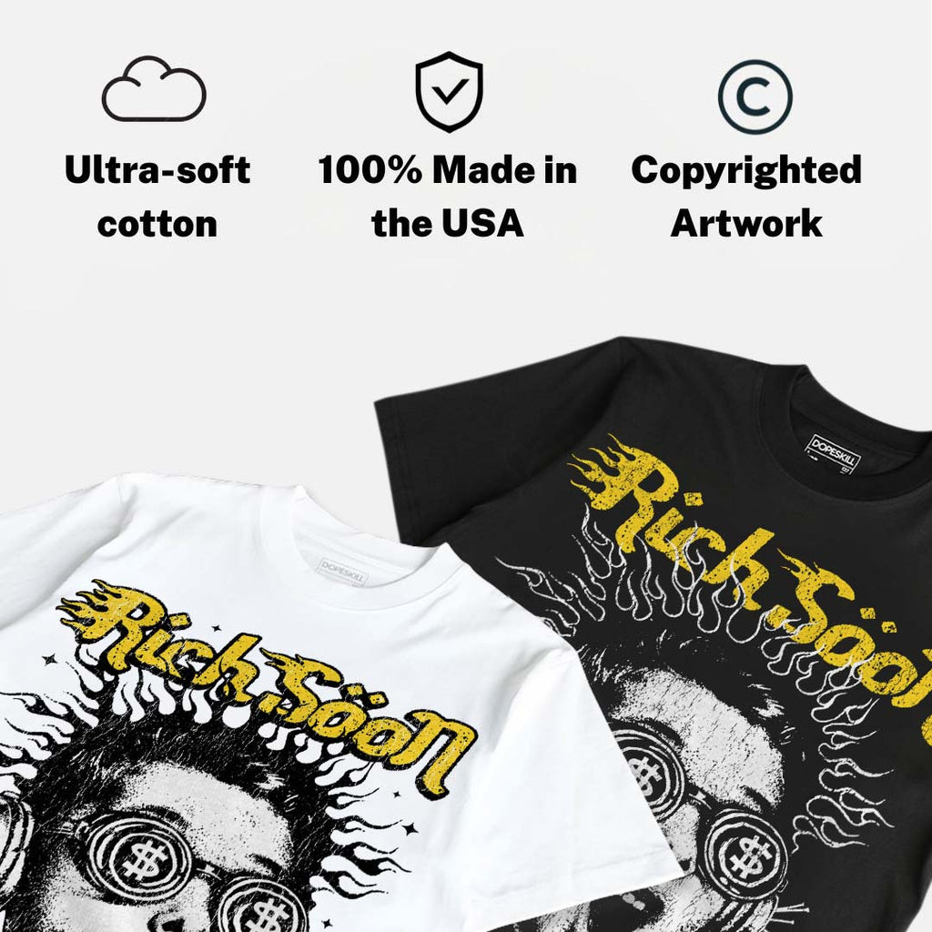 Tour Yellow 4s DopeSkill Oversize Print T-Shirt Rich Soon Graphic