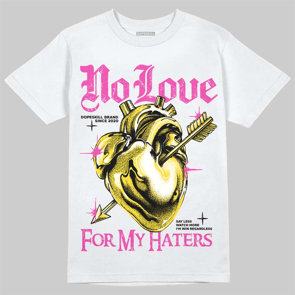 Comic 4s DopeSkill T-Shirt No Love For My Haters Graphic