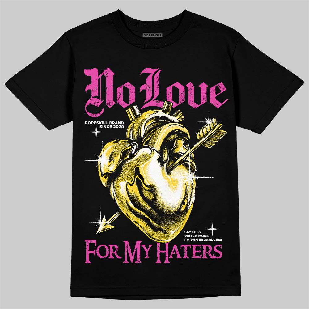 Comic 4s DopeSkill T-Shirt No Love For My Haters Graphic