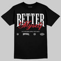 Space Jam 9s DopeSkill T-Shirt Better Myself Graphic