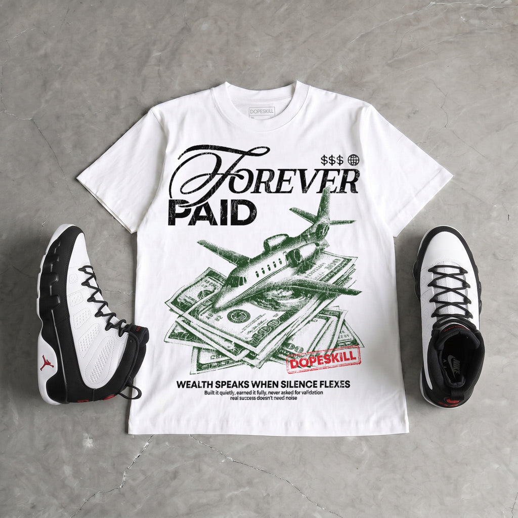 Space Jam 9s DopeSkill T-Shirt Forever Paid Graphic