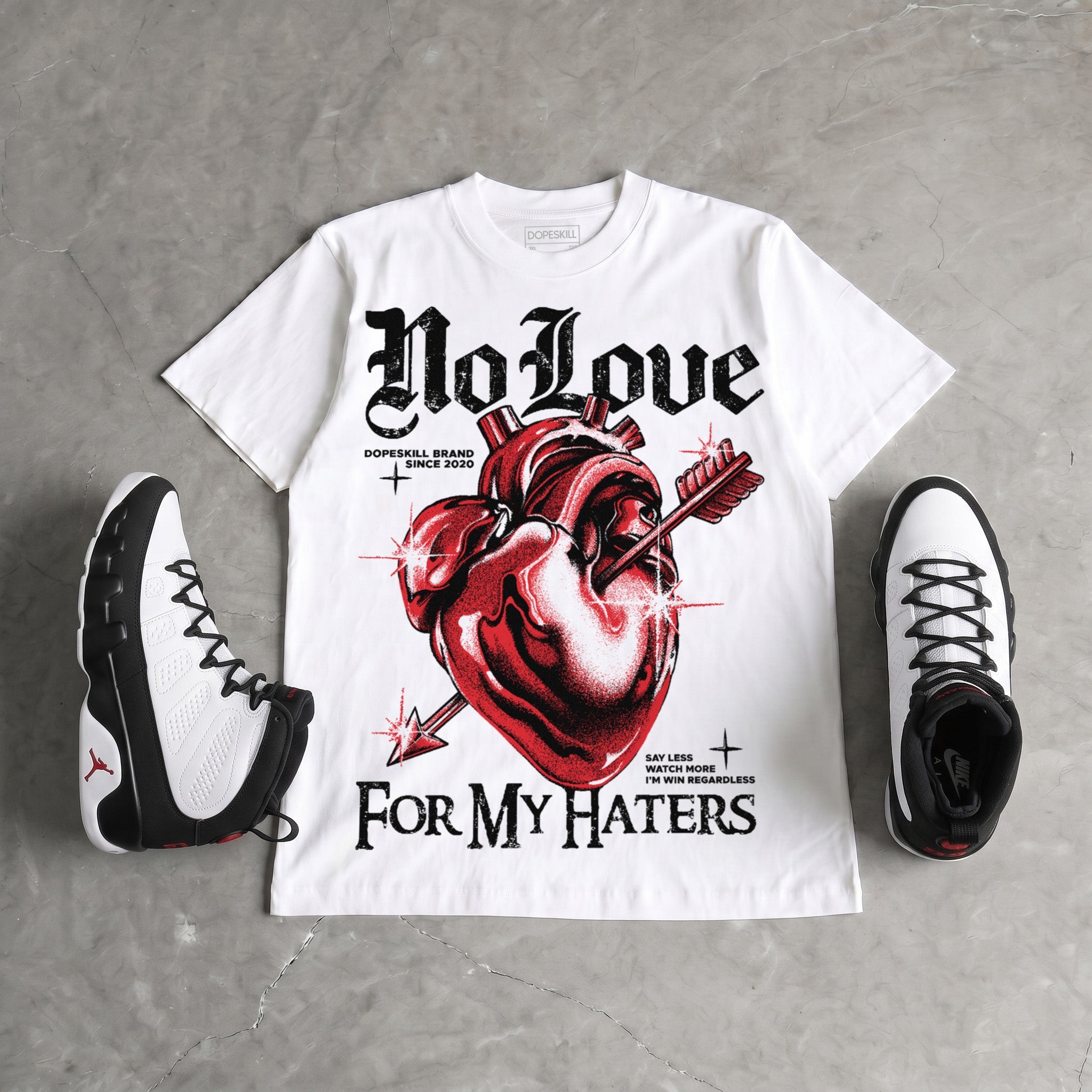 Space Jam 9s DopeSkill T-Shirt No Love For My Haters Graphic