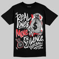 Space Jam 9s DopeSkill T-Shirt Real Ones Move In Silence Graphic