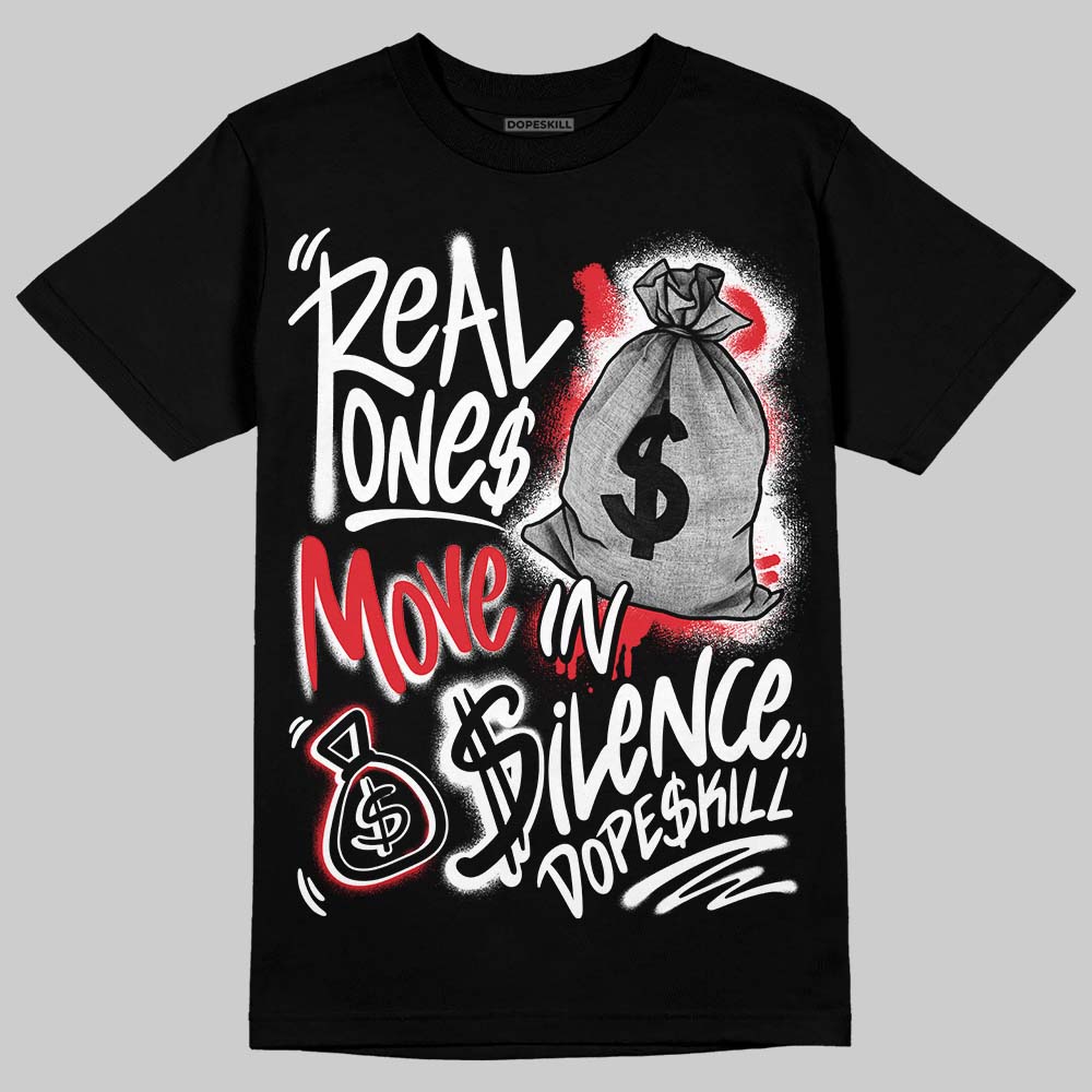 Space Jam 9s DopeSkill T-Shirt Real Ones Move In Silence Graphic