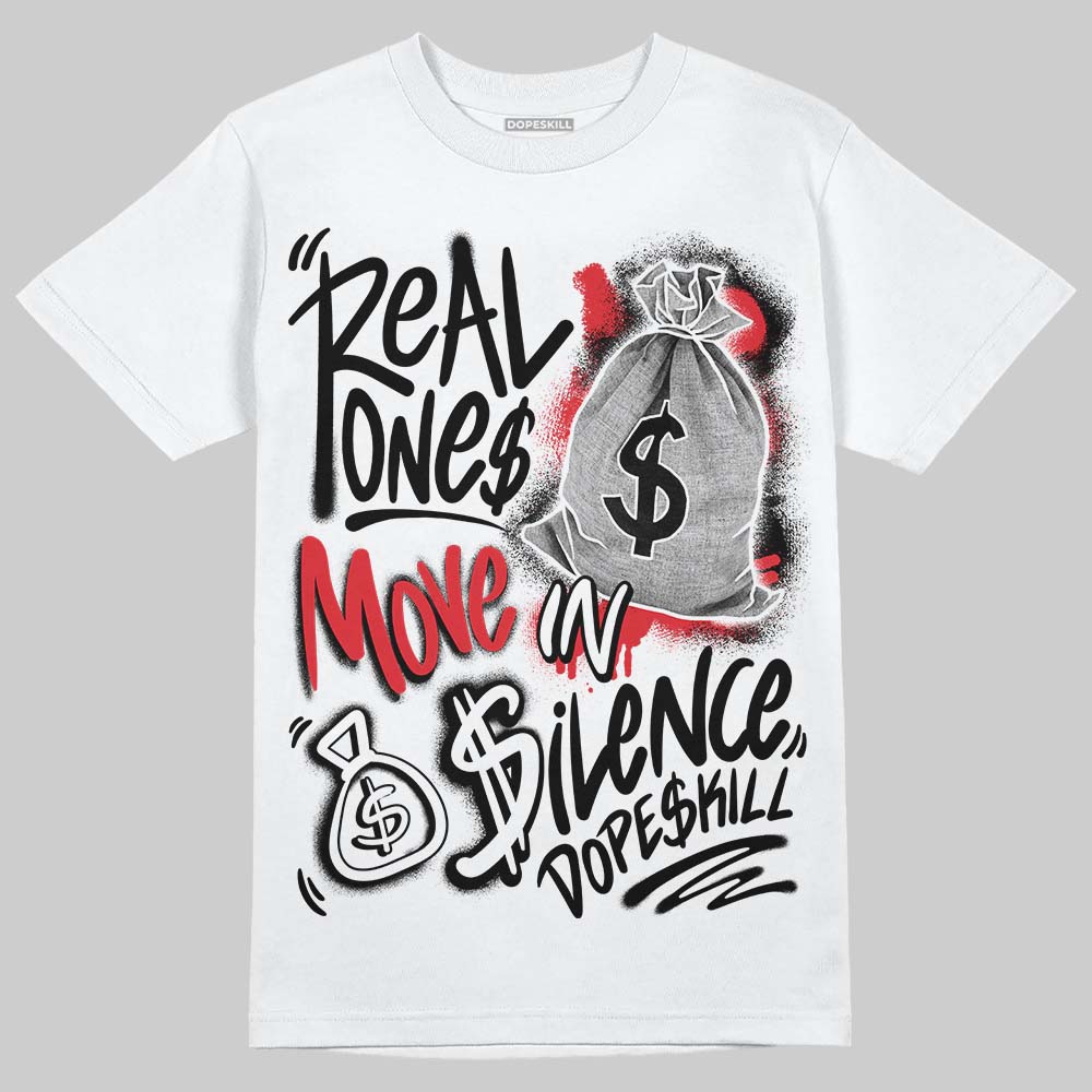 Space Jam 9s DopeSkill T-Shirt Real Ones Move In Silence Graphic
