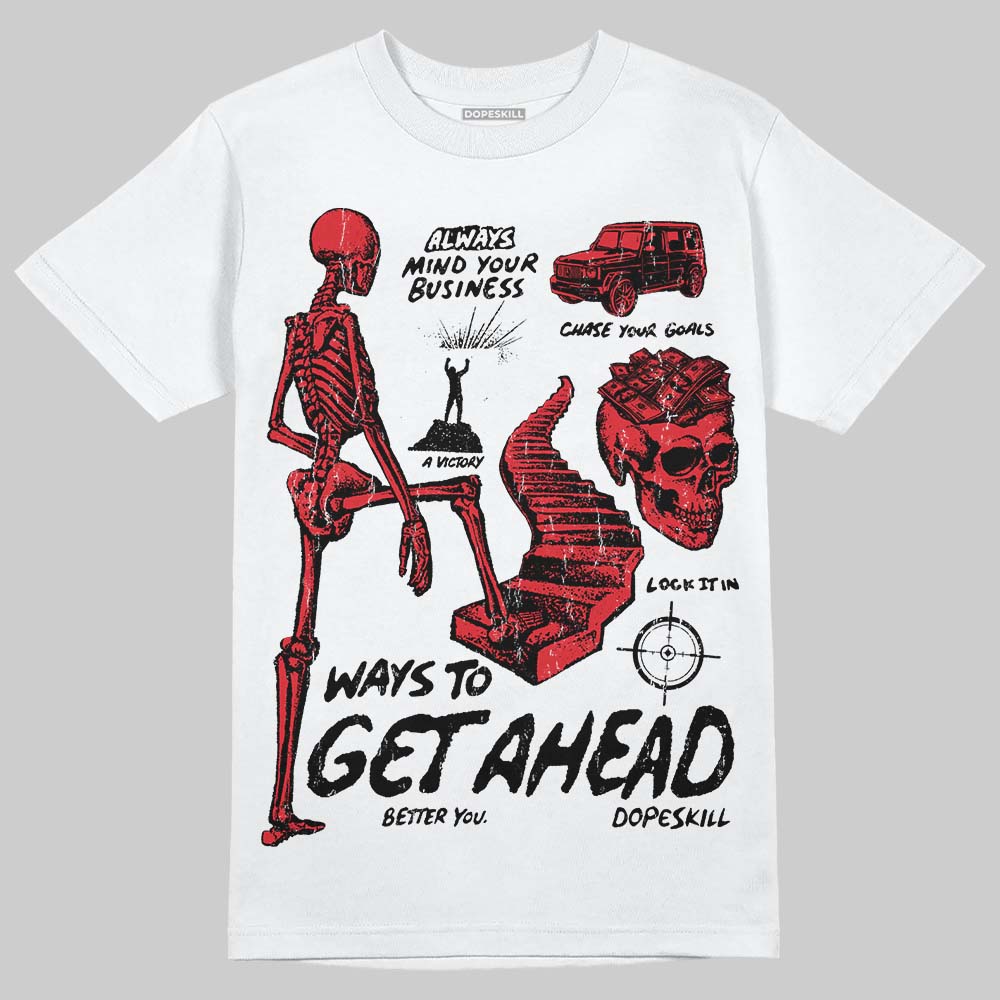 Space Jam 9s DopeSkill T-Shirt Ways To Get Ahead Graphic