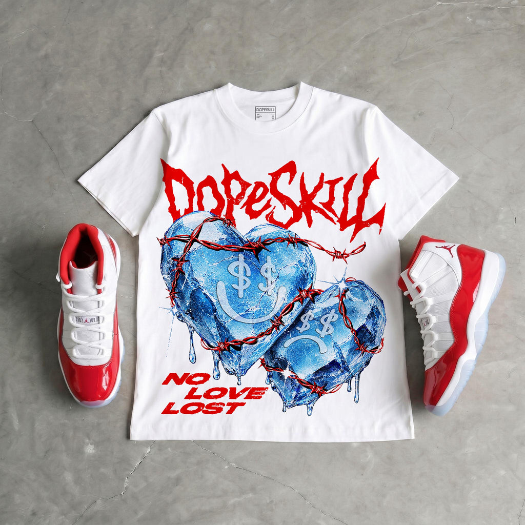 Cherry 11s DopeSkill Oversize Print T-Shirt No Love Lost Graphic