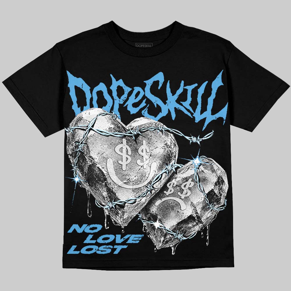 UNC 11s DopeSkill Oversize Print T-Shirt No Love Lost Graphic
