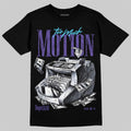 Aqua 8s DopeSkill T-Shirt Too Much Motion Graphic