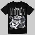 Black Cat 4s DopeSkill T-Shirt Too Much Motion Graphic