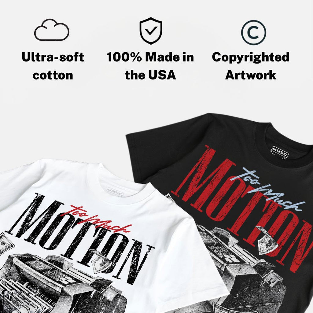Black Metallic Reimagined 5s DopeSkill T-Shirt Too Much Motion Graphic