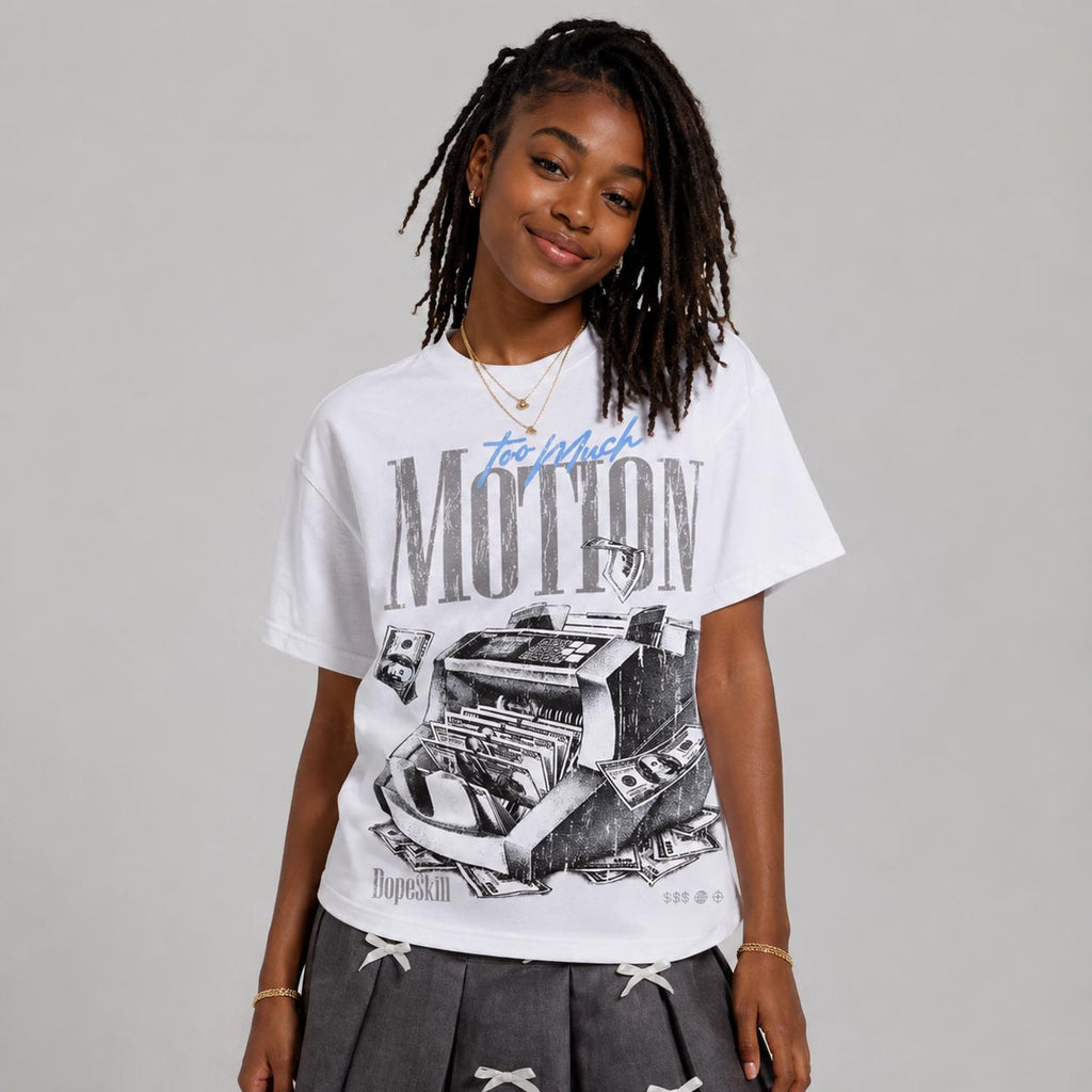 Cool Grey 11s DopeSkill T-Shirt Too Much Motion Graphic