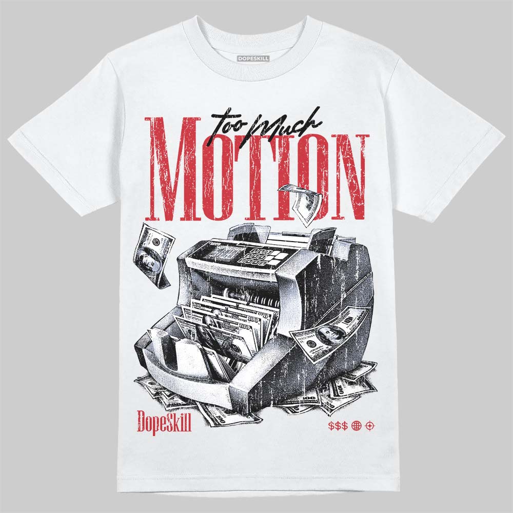 Fire Red “Black Tongue” 5s DopeSkill T-Shirt Too Much Motion Graphic