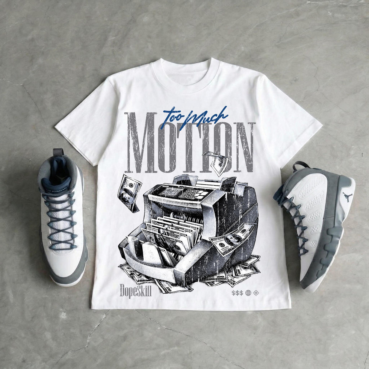 Flint Grey 9s DopeSkill T-Shirt Too Much Motion Graphic