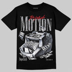 White Cement 4s DopeSkill T-Shirt Too Much Motion Graphic