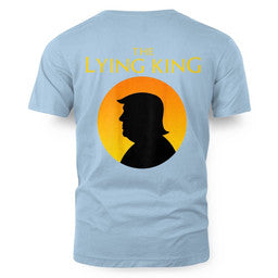 The Lying King Anti Political 10