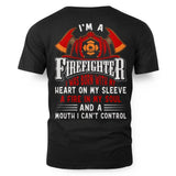 I’m A Firefighter I Was Born With My Heart 3