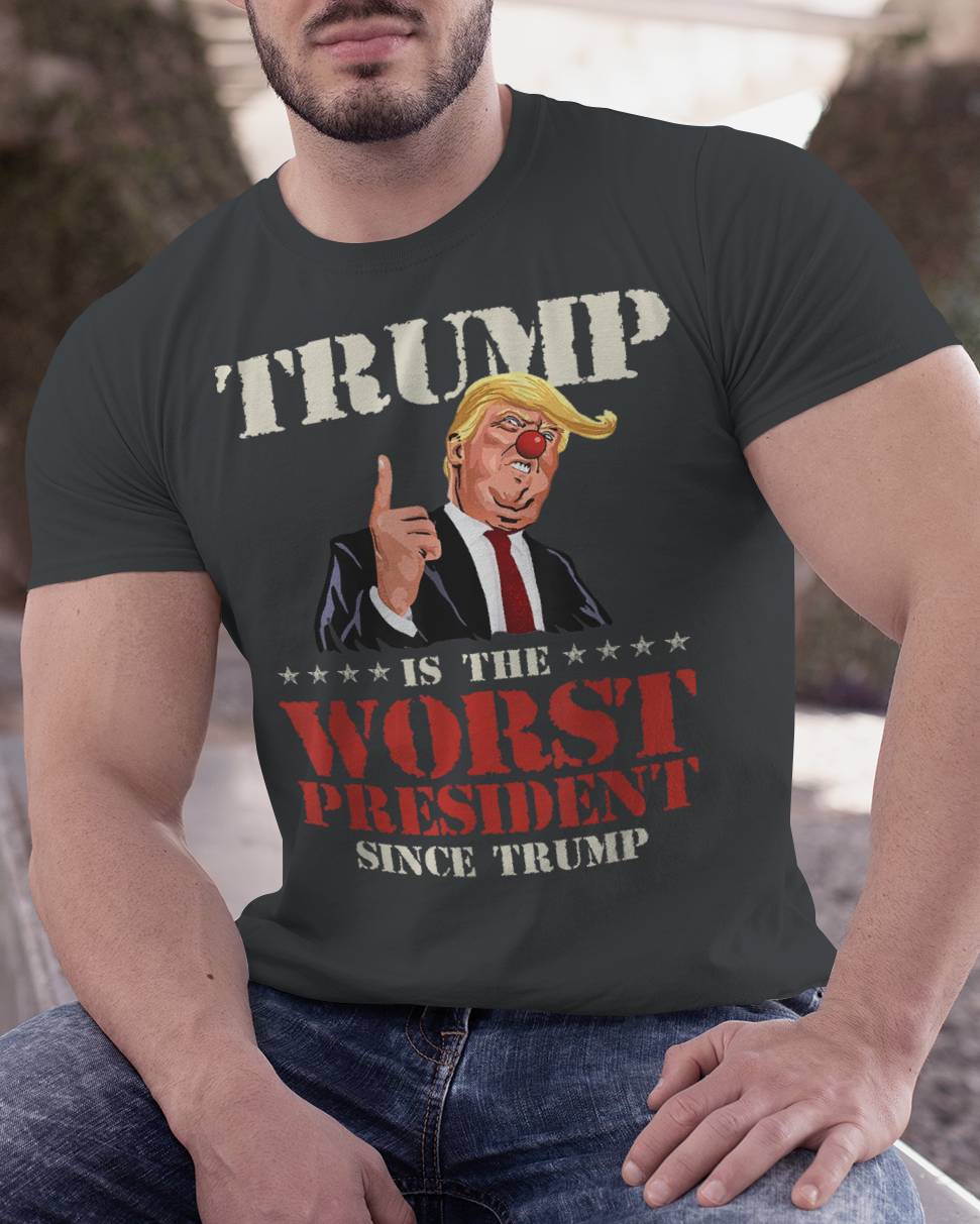 Trump is The Worst President Since Trump Funny 4