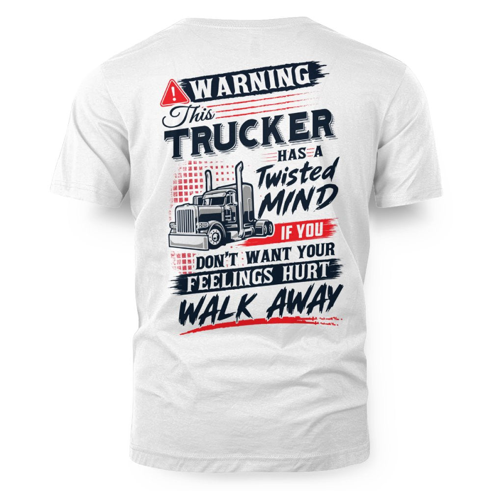Warning This Trucker Has a Twisted Mind 3