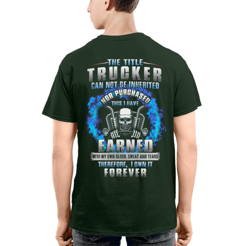 Trucker Earned Not Given Skull Trucker 8