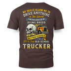My Skills Allow Me to Drive Anything in the World 3