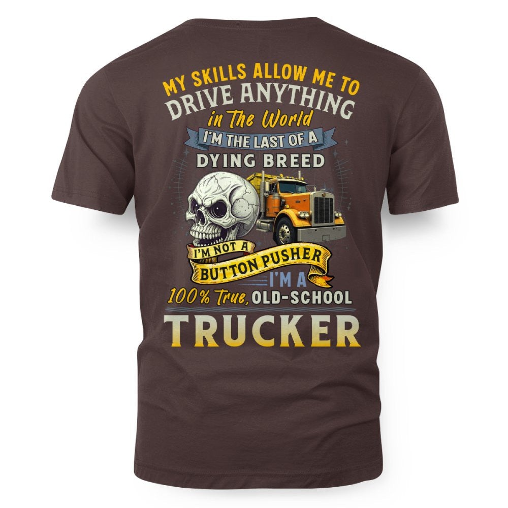 My Skills Allow Me to Drive Anything in the World 3