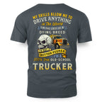 My Skills Allow Me to Drive Anything in the World 5